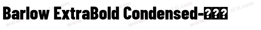 Barlow ExtraBold Condensed字体转换